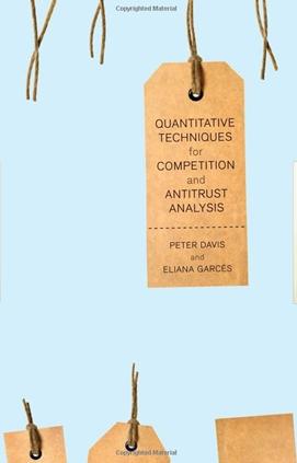 Quantitative Techniques For Competition And Antitrust Analysis