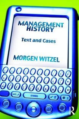 Management History: Text And Cases