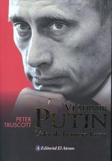 Vladimir Putin "Líder de la Nueva Rusia". Líder de la Nueva Rusia