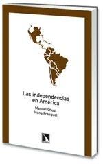 Las Independencias en América