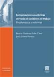 Compensaciones Económicas Derivadas de Accidentes de Trabajo