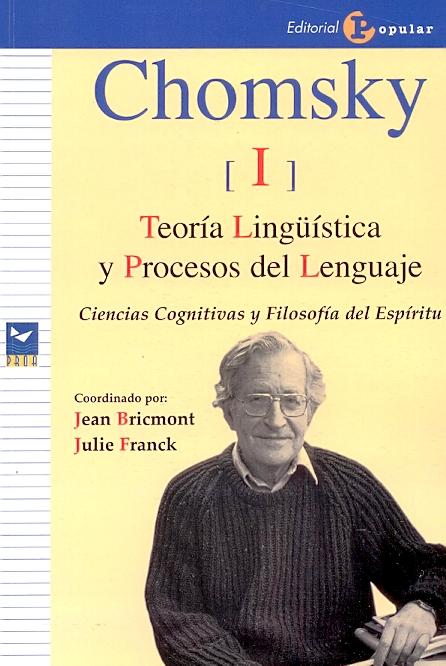 Chomsky I. Teoria Lingüistica y Procesos del Lenguaje. Chomsky I. Teoria Lingüistica y Procesos del Lenguaje.