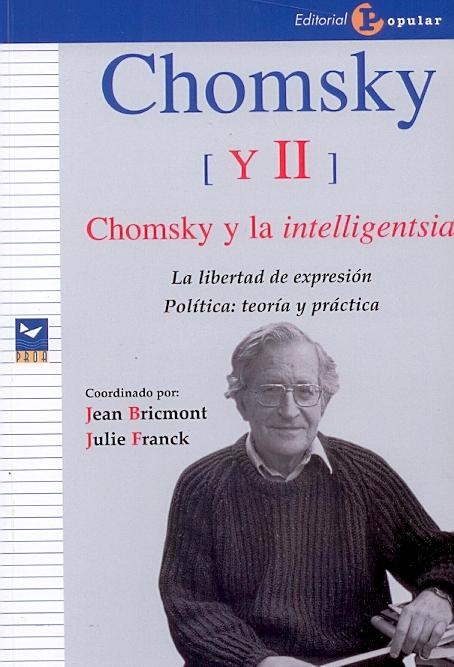 Chomsky Ii. Chomsky y la Intelligentsia.
