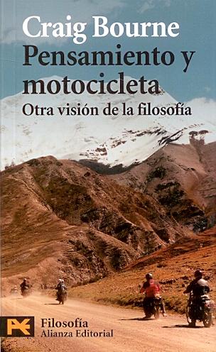 Pensamiento y Motocicleta. Otra Vision de la Filosofia.