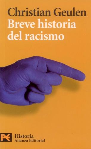 Breve Historia del Racismo.