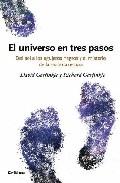 El Universo en Tres Pasos