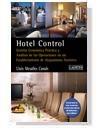Hotel Control "Gestión Económica Práctica y Análisis de las Operaciones...". Gestión Económica Práctica y Análisis de las Operaciones...