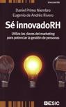 Sé Innovadorh "Utiliza las Claves del Marketing para Potenciar la Gestión..."