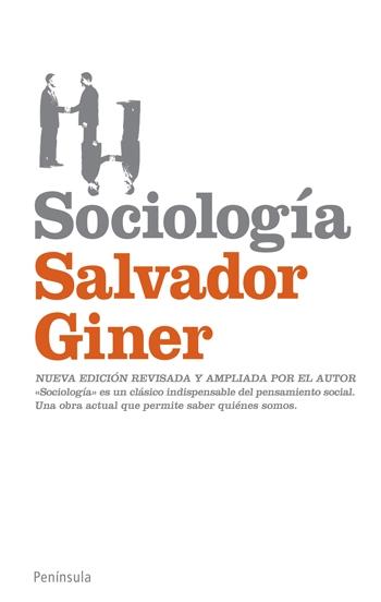 Sociología "Edicion Revisada y Ampliada por el Autor"