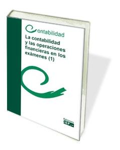 La Contabilidad y las Operaciones Financieras en los Examenes