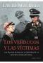 Los Verdugos y las Victimas