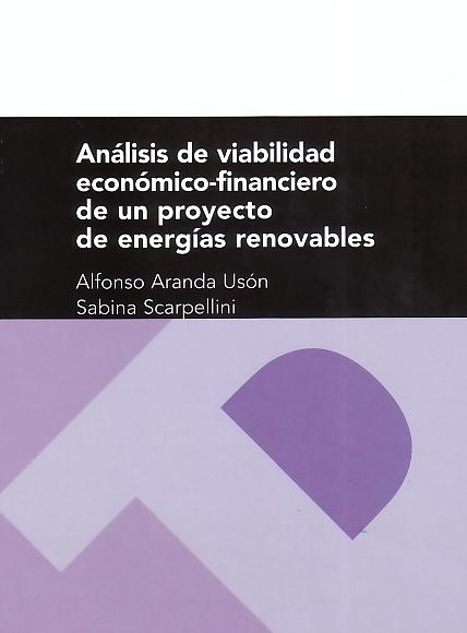 Analisis de Viabilidad Economico-Financiero de un Proyecto de Energías Renovables