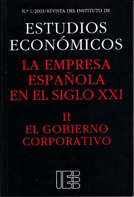 La Empresa Empresa Española el Siglo Xxi "El Gobierno Corporativo"