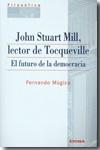 John Stuart Mill. Lector de Tocqueville