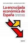 La Encrucijada Economica de España