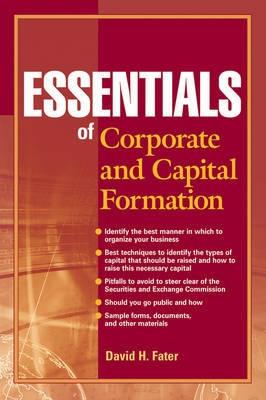 Essentials Of Corporate And Capital Formation