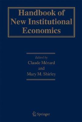 Handbook Of New Institutional Economics