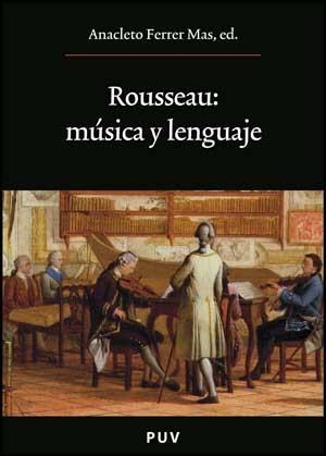 Rousseau Musica y Lenguaje