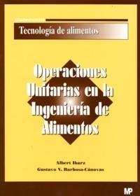 Operaciones Unitarias en la Ingeniería de Alimentos