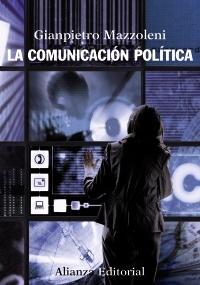 La Comunicacion Politica