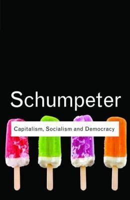 Capitalism, Socialism And Democracy
