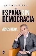 España sin Democracia