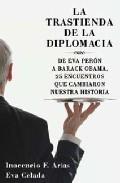 La Trastienda de la Diplomacia