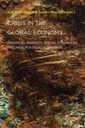 Crisis In The Global Economy Financial Markets, Social Struggles, And New Political Scenarios