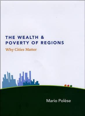 The Wealth And Poverty Of Regions