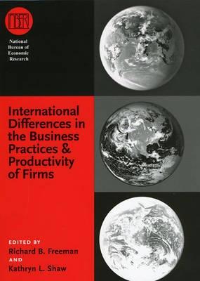 International Differences In The Business Practice And Productivity Of Firms