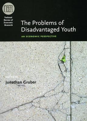 The Problems Of Disadvantage Youth "An Economic Perspective"