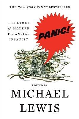 Panic "The Story Of Modern Financial Insanity"