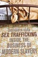 Sex Trafficking "Inside The Business Of Modern Slavery"