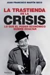 La Trastienda de la Crisis