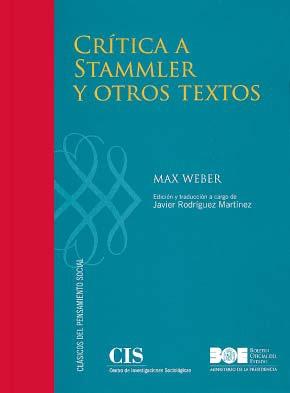 Critica a Stammler y Otros Ensayos de Metodologia Sociologica