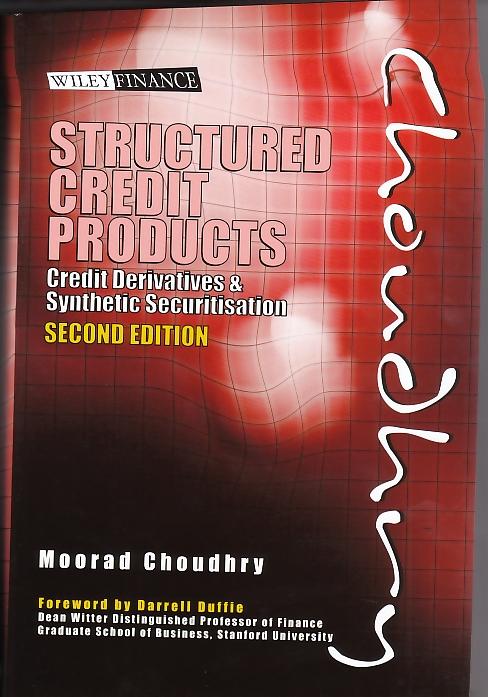 Structured Credit Products "Credit Derivatives And Synthetic Securitisation"