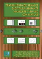 Tratamiento de Señales Digitales Mediante Wavelets y su Uso con Matlab