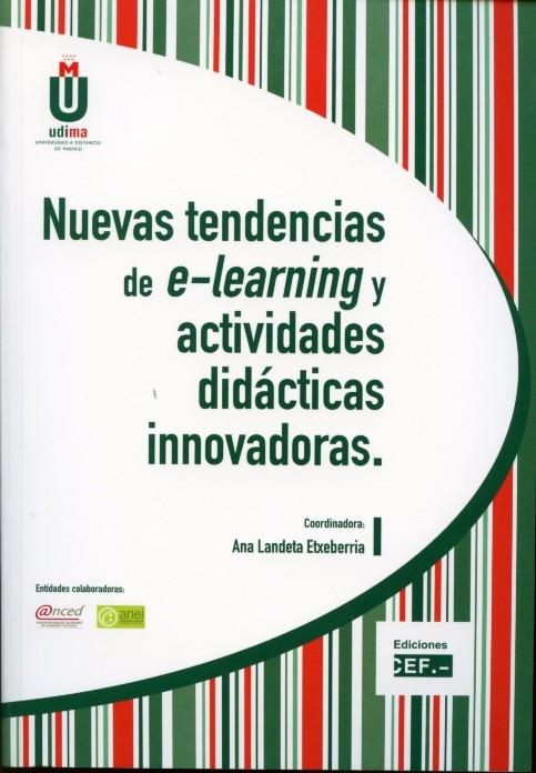 Nuevas Tendencias de E-Learning y Actividades Didácticas Innovadoras