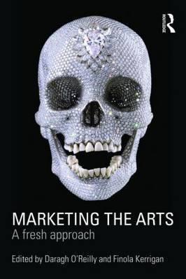 Marketing The Arts "A Fresh Approach"