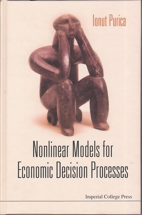 Nonlinear Models For Economic Decision Processes