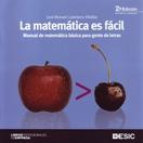 Matematica Es Facil "Manual de Matematica Basica para Gente de Letras"