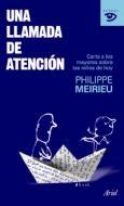 Una Llamada de Atencion "Cartas a los Mayores sobre los Niños de Hoy"