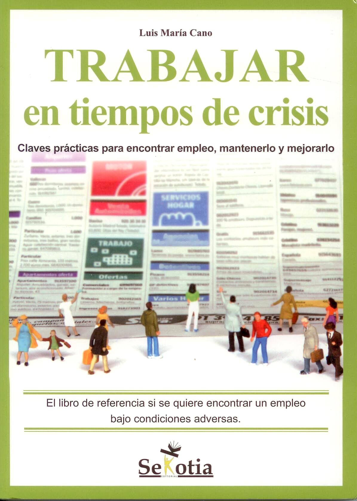 Trabajar en Tiempos de Crisis