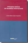 Principios Basicos de Fiscalidad Internacional