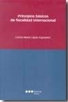 Principios Basicos de Fiscalidad Internacional