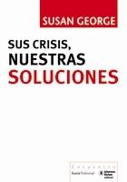 Sus Crisis nuestras Soluciones