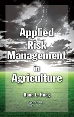 Applied Risk Management In Agriculture