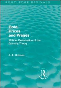 Gold Prices and Wages