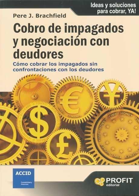 Cobro de Impagos y Negociacion con Deudores