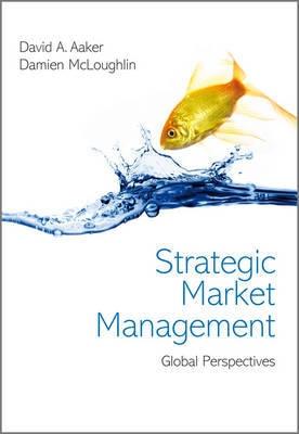 Strategic Market Management "Global Perspectives"